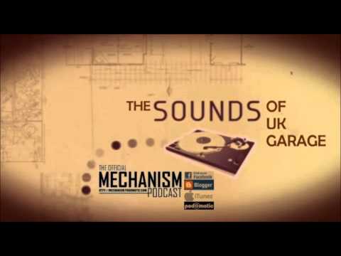 THE SOUNDS OF UK GARAGE