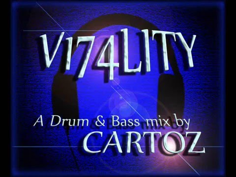"V174LITY" - A Drum & Bass mix by Cartoz (2016)