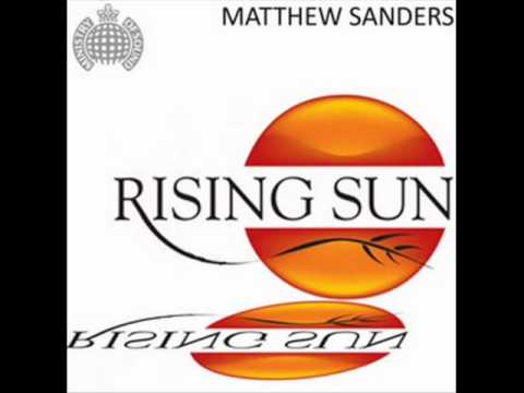 Matthew Sanders - Rising Sun (Salvatore Battiato & Jürgen G-Punkt Radio Remix)