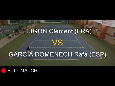 HUGON Clement (FRA) VS GARCÍA DOMÉNECH Rafa (ESP) - Open Super 12 Auray 2023