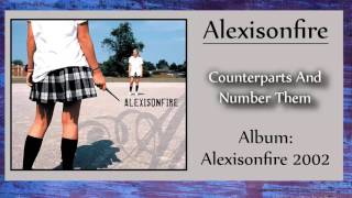 Alexisonfire - Counterparts And Number Them - Album: Alexisonfire 2002