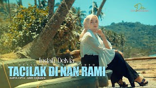Download lagu Indah Delvia - Tacilak Di Nan Rami mp3 Download lagu Indah Delvia - Tacilak Di Nan Rami mp3