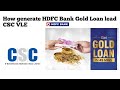 Download How Generate Hdfc Bank Gold Loan Lead Csc Vle 2020 Mp3 Song