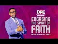 Engaging The Spirit Of Faith | Pastor Biodun Fatoyinbo | DPE Classic Sermon | June 1, 2021