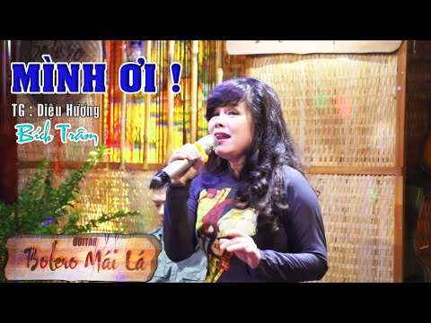 Mình Ơi - Nổi da gà Bích Trâm hát tặng một người | Bolero Mái Lá