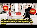 Sparing Kids Taekwondo Vs Pencaksilat Peraturan Pencaksilat Bang Juna