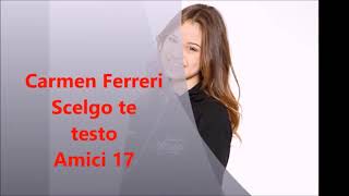 Scelgo te carmen ferreri