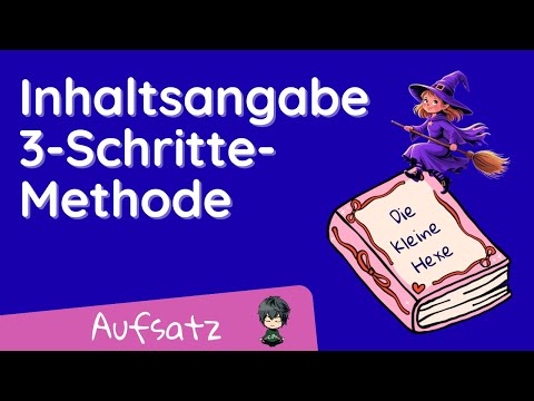 Inhaltsangabe schreiben leicht gemacht ✅ 3-Schritte zum Erfolg