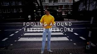 Fooling Around | Freddie Mercury | Lyrics