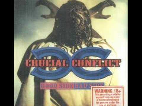 Crucial Conflict - I'm Bout To Explode