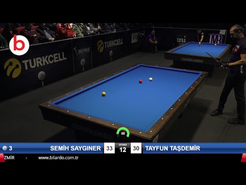 SEMİH SAYGINER & TAYFUN TAŞDEMİR Bilardo Maçı - 2018 ERKEKLER 4.ETAP-1/8