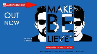 MC Uneek & MC Mike - Make Believe Official Music Video HD