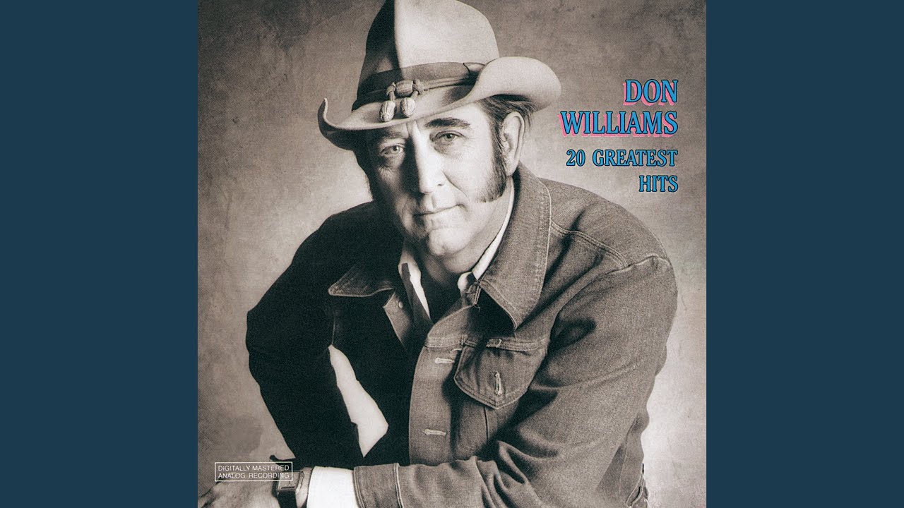 Don Williams - That's the Thing About Love