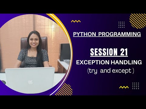 Exception Handling Session 21 Python Programming For Beginners