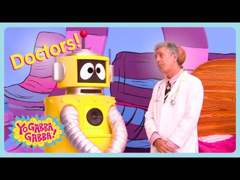 Doctors! 👩‍⚕️🏥 | Yo Gabba Gabba! Best Episodes Compilation | Educational & Fun! | WildBrain Zigzag