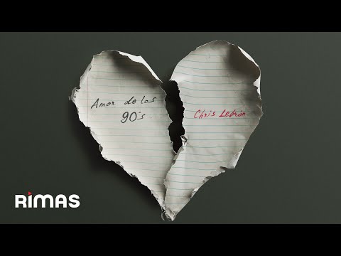 Chris Lebrón - Amor de los 90's (Video Lyrics) | En Honor Al Que Ama
