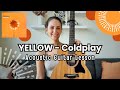 YELLOW - Coldplay [Beginner Acoustic Guitar Tutorial Lesson]