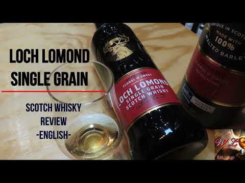 Loch Lomond single grain - english review #90 ep.226 - single grain scotch whisky -