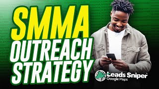 SMMA Outreach Strategy: Get More Clients with This Lead Generation Tool 🥳