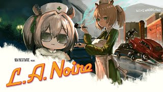 【L.A. Noire】 They put this tapir in charge of arson 🔥