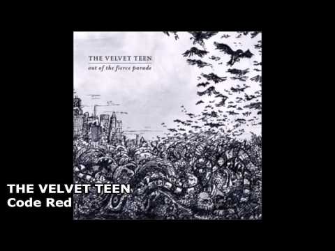 The Velvet Teen - Code Red