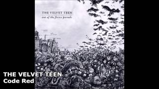 The Velvet Teen - Code Red