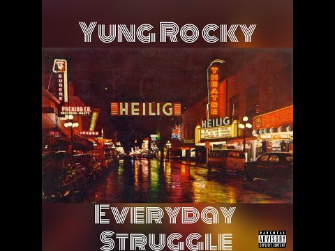 Yung Rocky - Everyday Struggle