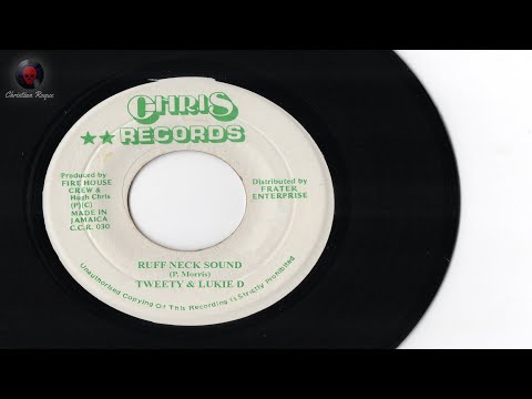 Tweety & Lukie D - Ruff Neck Sound