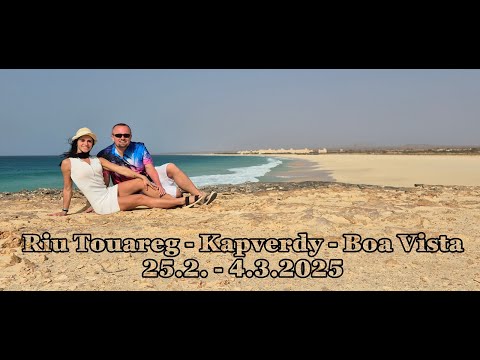 Riu Touareg - Cabo Verde - Boa Vista - 25.2. - 4.3.2025
