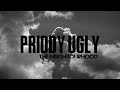 Priddy Ugly The Neighbourhood Ft Marcus Harvey Maglera Doe Boy Lyric Visulizer