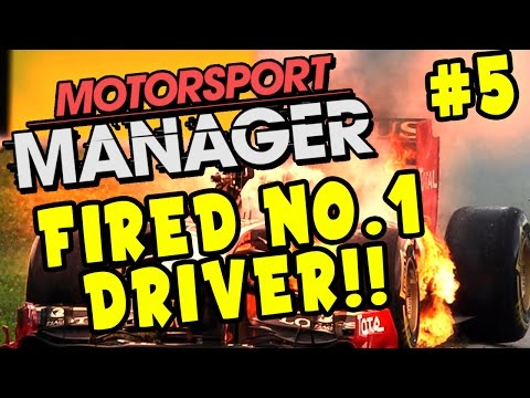 Motorsport Manager PC Career Gameplay: No. 1 Driver Fired!!! (Facecam) S1 Part 5