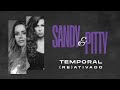 Sandy e Pitty - Temporal (dueto)