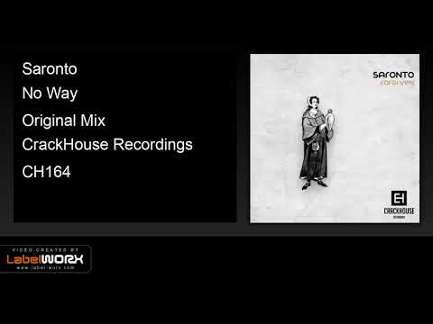 Saronto - No Way (Original Mix)