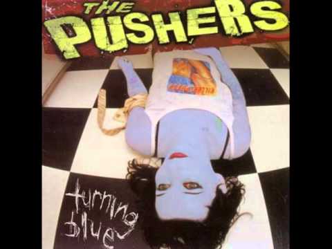 The Pushers-4 Years Later