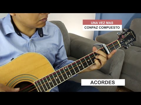 Una Vez Más - Conpaz Compuesto