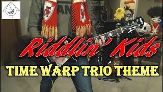 Riddlin&#39; Kids - Time Warp Trio Theme - Guitar Cover (Tab in description!)