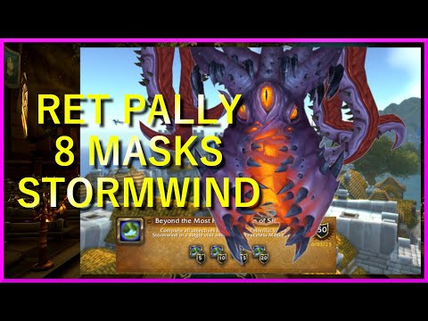 Retribution Paladin - 8 Masks | Beyond the Most Horrific Vision of Stormwind