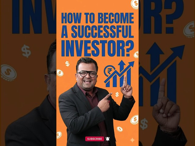 How To Become A Successful Investor ?