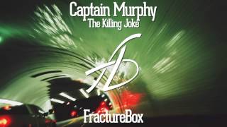 Captain Murphy - The Killing Joke (Prod. Flying Lotus)