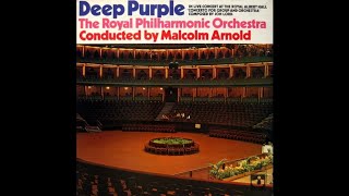 Deep Purple &amp; The Royal Philharmonic Orchestra - Concerto For Group And Orchestra [1970] (Full Album
