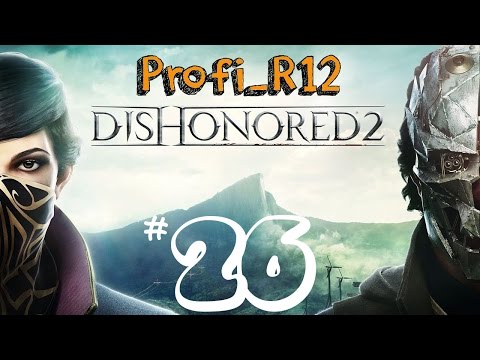 Dishonored 2 #26 Zalana piwnica