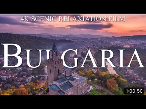 Bulgaria🇧🇬 4K - Scenic Relaxation Drone HD With Calming Music