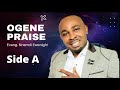Ogene Praise (Side A) – Nnamdi Ewenighi |Latest Nigerian Gospel Music 2022