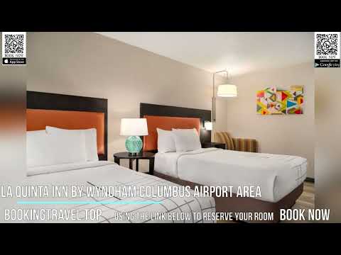 La Quinta Inn by Wyndham Columbus Airport Area