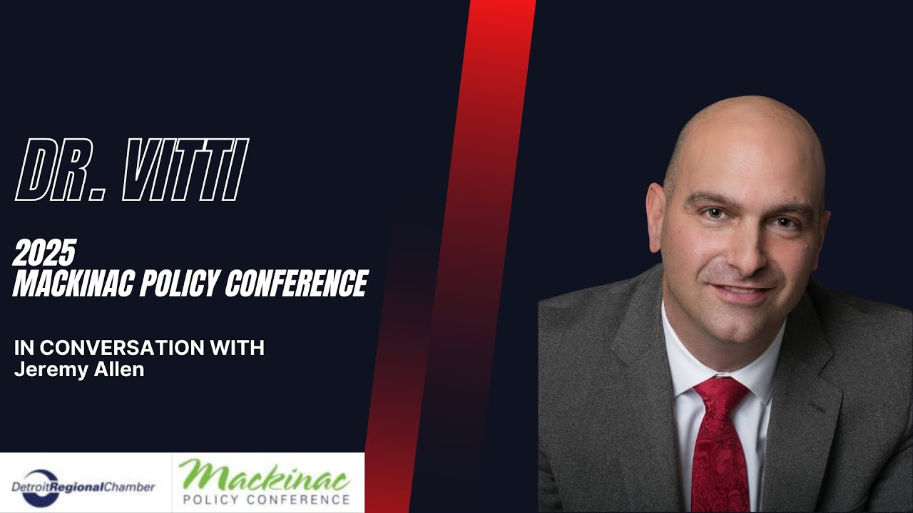 Dr. Vitti Interview | Voices of Mackinac 2025 | Mackinac Policy Conference