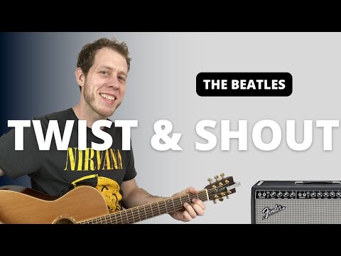Twist and Shout - The Beatles - Guitar Tutorial