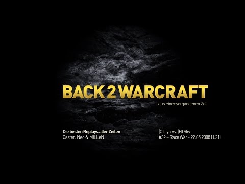 Warcraft Top 100 - Platz 32: (O) Lyn vs. Sky (H)