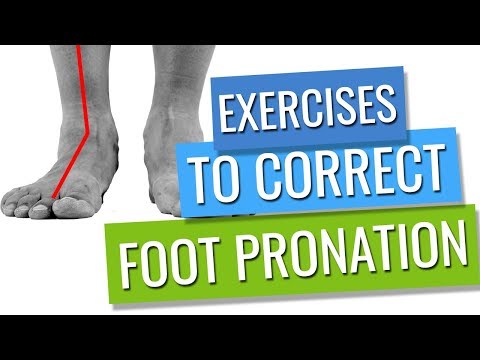 Foot Pronation Exercises - The Two Types You Need