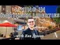 Why Everyone's Moving to Northern Liberties | Philadelphia Real Estate Insider's Perspective