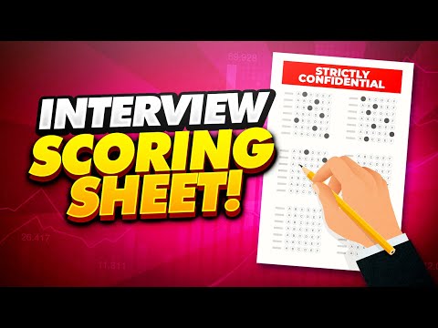 INTERVIEW SCORING SHEET! (How you will be ASSESSED during your JOB INTERVIEW!)